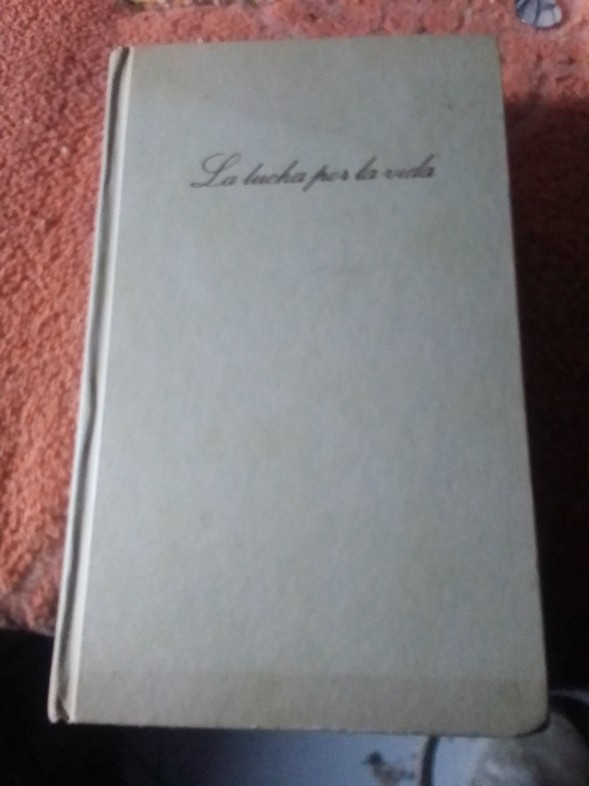 La lucha por la vida - 1